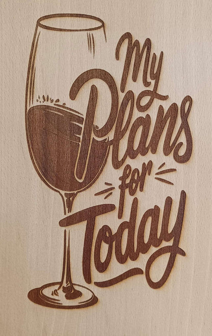 Prkénko "My plans for today"